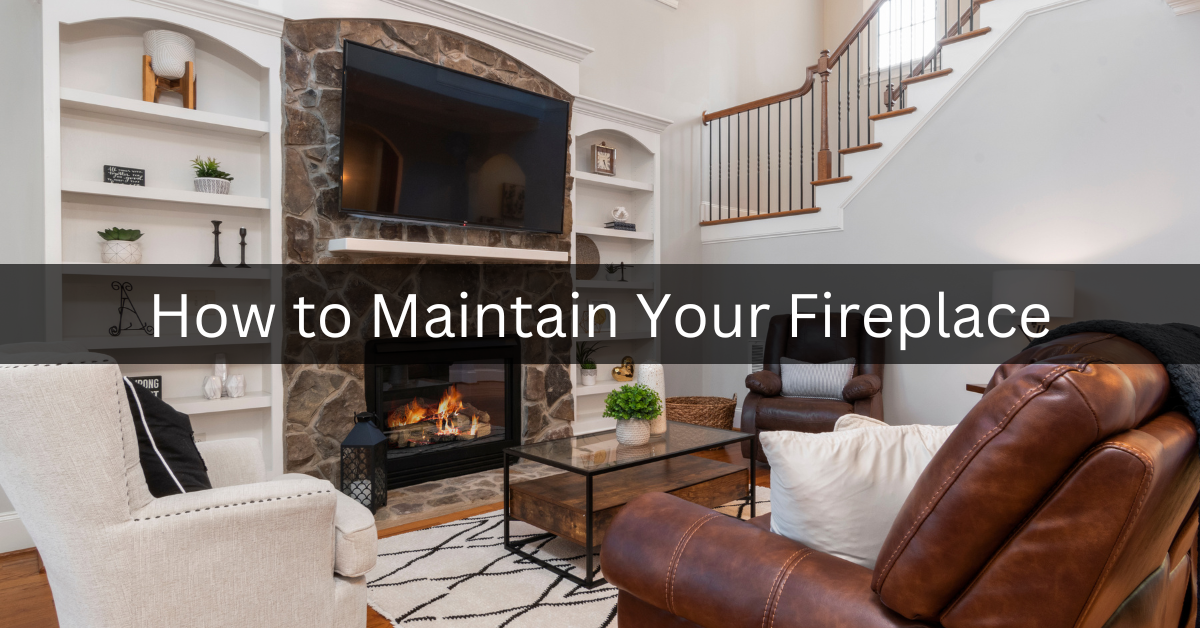 How to Maintain Your WoodBurning Fireplace North Bay Moving & Storage